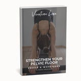 Strengthen Your Pelvic Floor β The Ultimate Guide to Confidence & Well-Being
